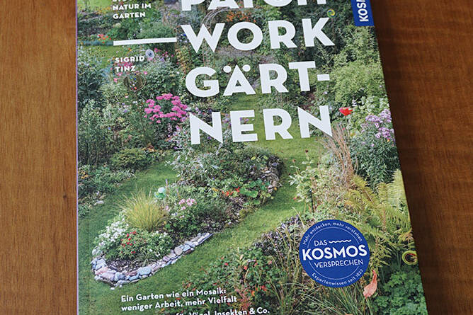 Patchwork Gärtnern - Kosmos Verlag